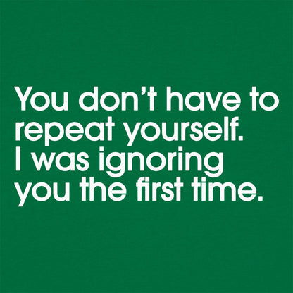 Repeat Yourself - 6DollarShirts
