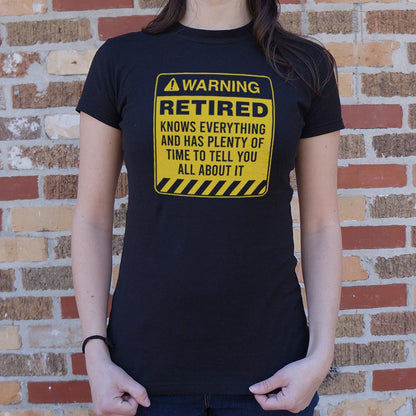 Retired Warning - Funny Retirement Warning Sign