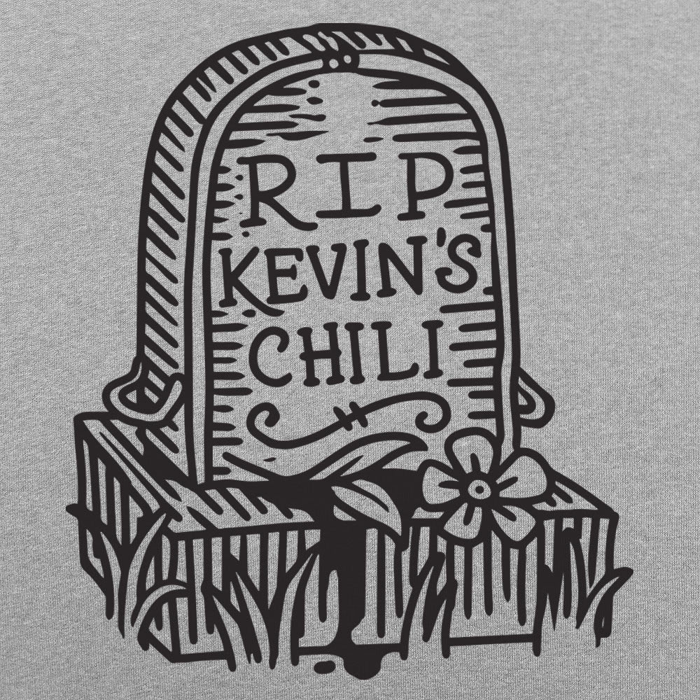 RIP Kevin's Chili - 6DollarShirts