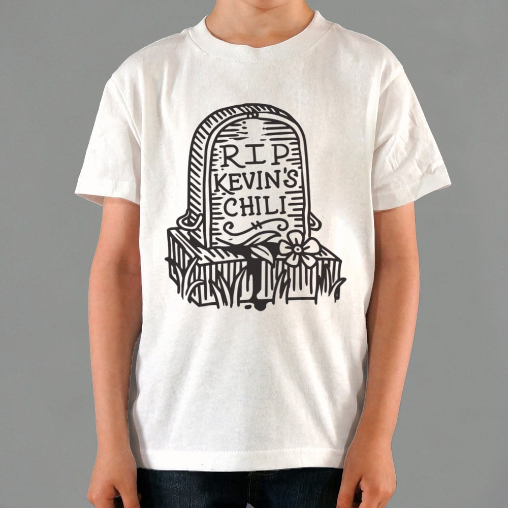 RIP Kevin's Chili - 6DollarShirts