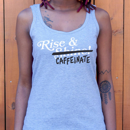 Rise And Caffeinate - 6DollarShirts