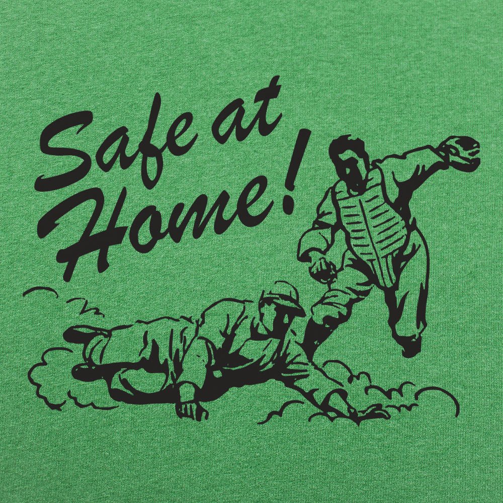 Safe at Home - 6DollarShirts