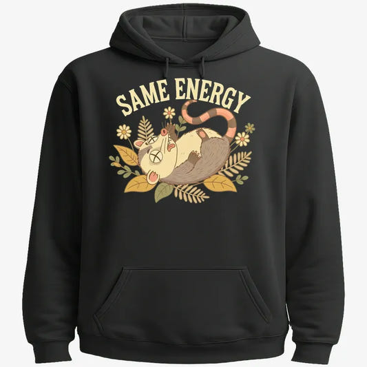 Same Energy Opossum Vibes-Hoodie-Black