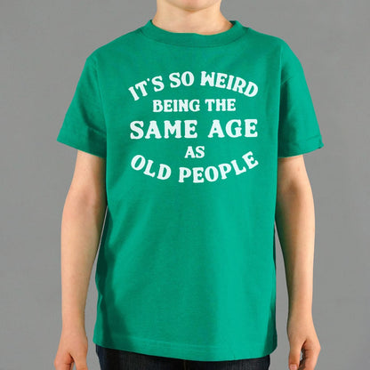 Same Age As Old People - 6DollarShirts