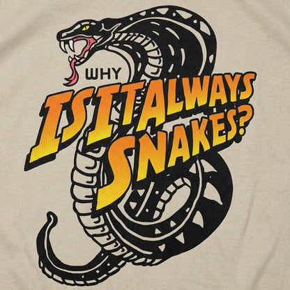 Why Is It Always Snakes Movie Quote detail