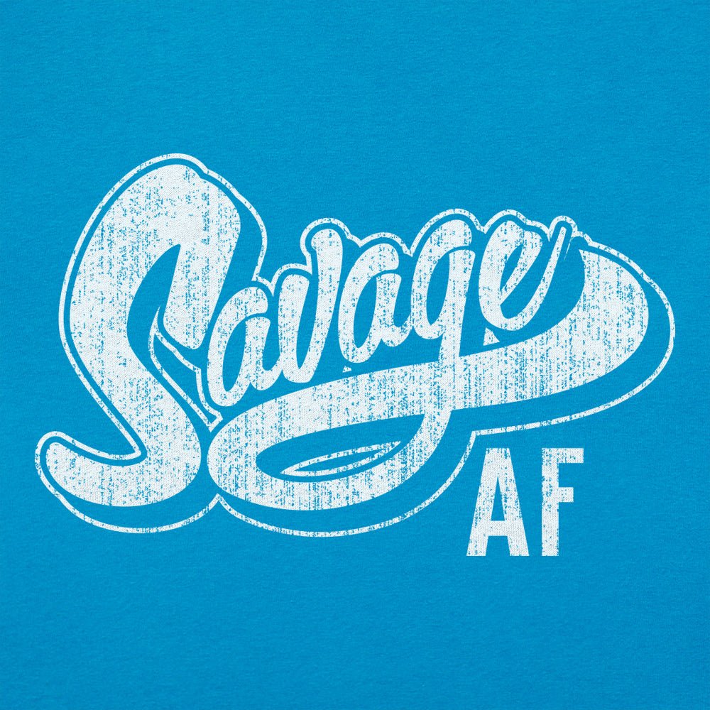 Savage AF - 6DollarShirts