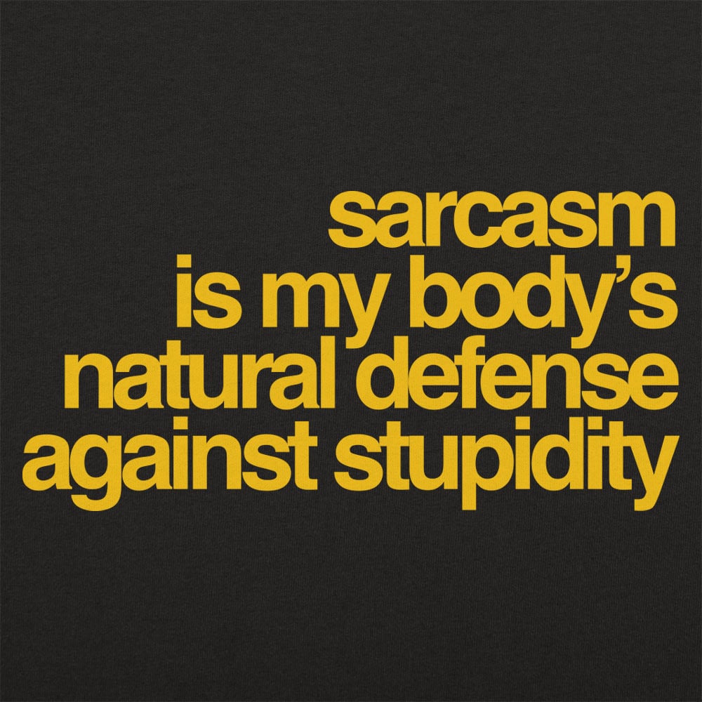 Sarcasm Defense - 6DollarShirts