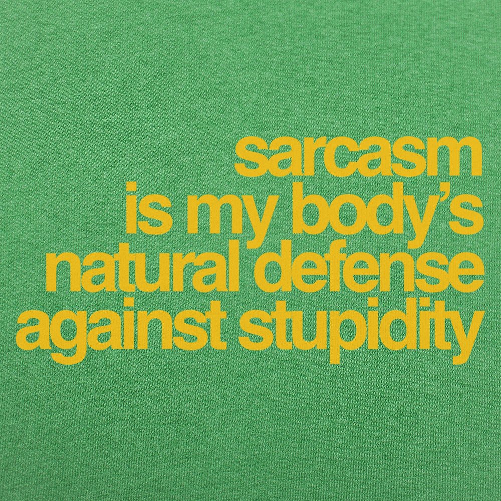 Sarcasm Defense - 6DollarShirts