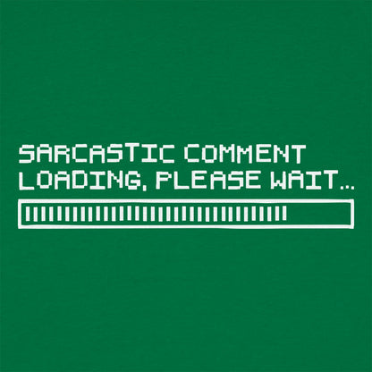 Sarcastic Comment Loading