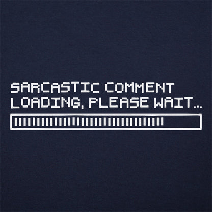 Sarcastic Comment Loading