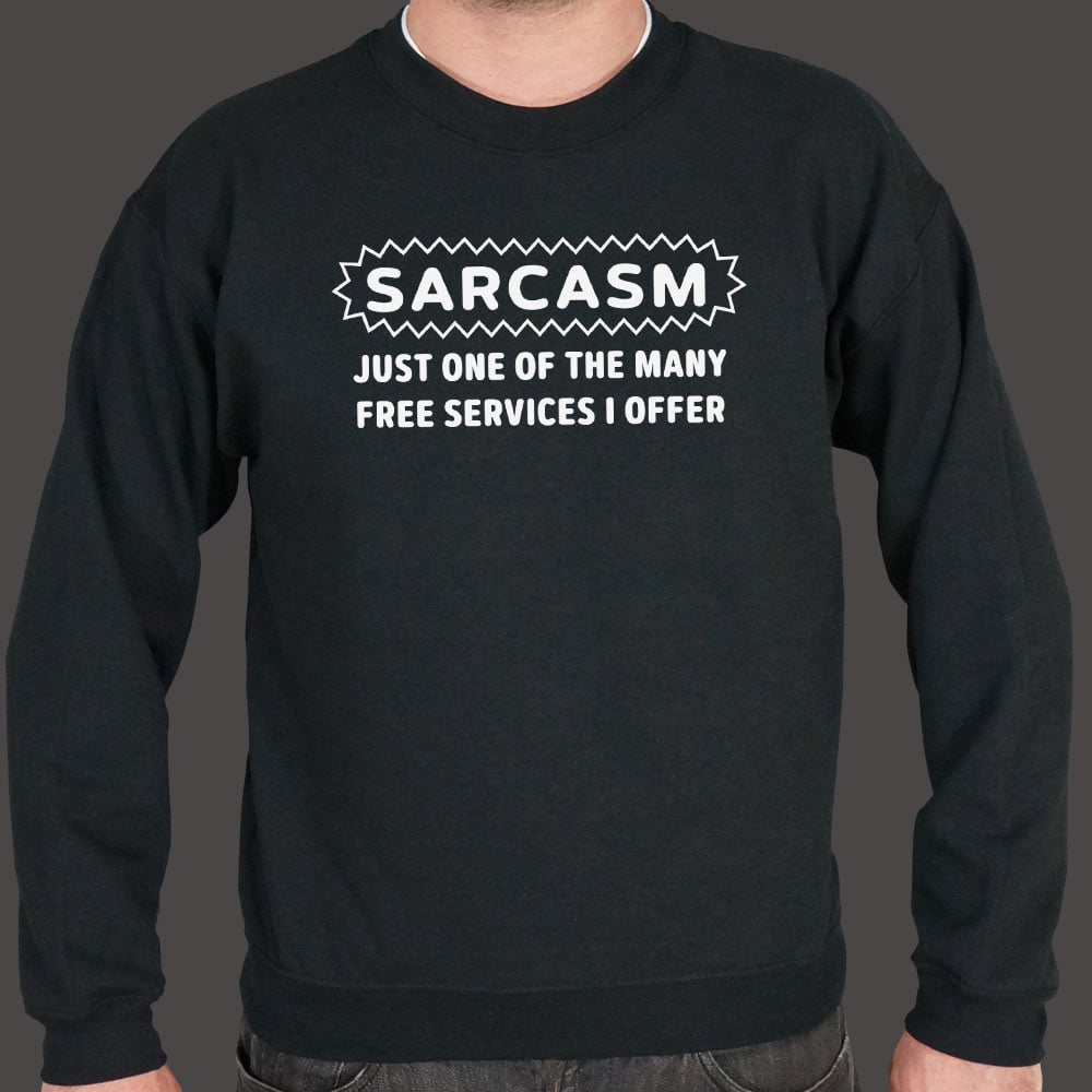 Sarcasm Service - 6DollarShirts