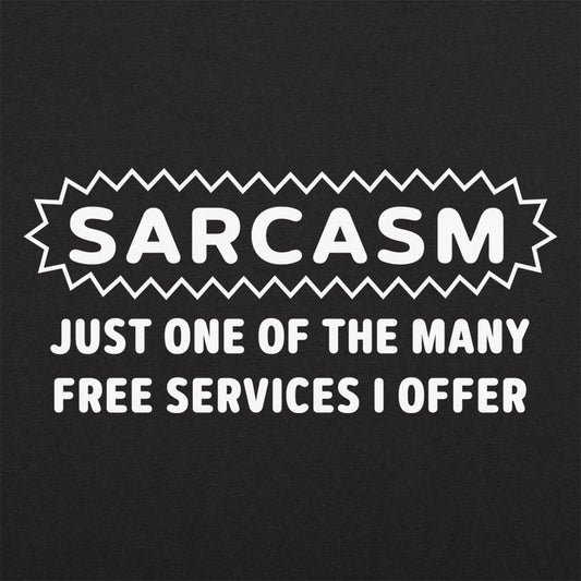 Sarcasm Service - 6DollarShirts