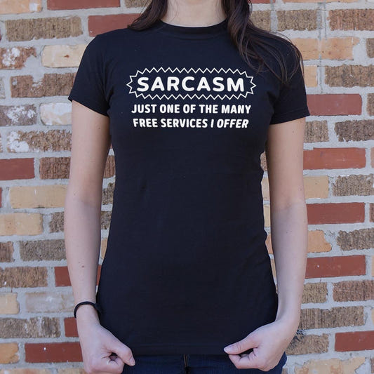 Sarcasm Service - 6DollarShirts