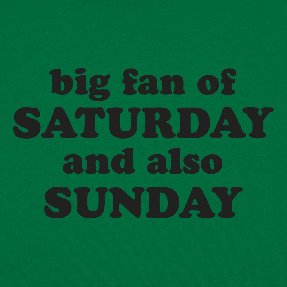 Saturday Sunday - 6DollarShirts