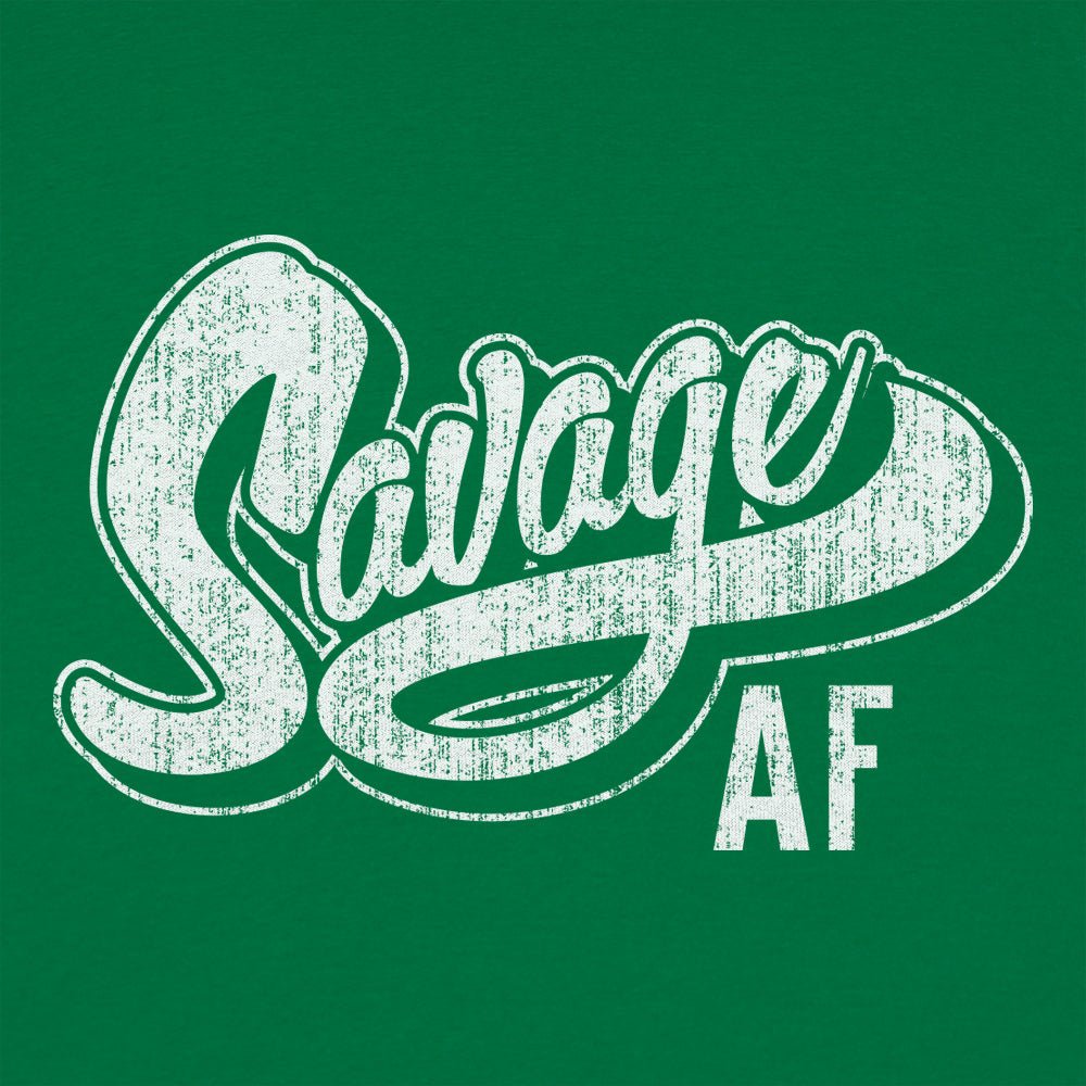 Savage AF - 6DollarShirts