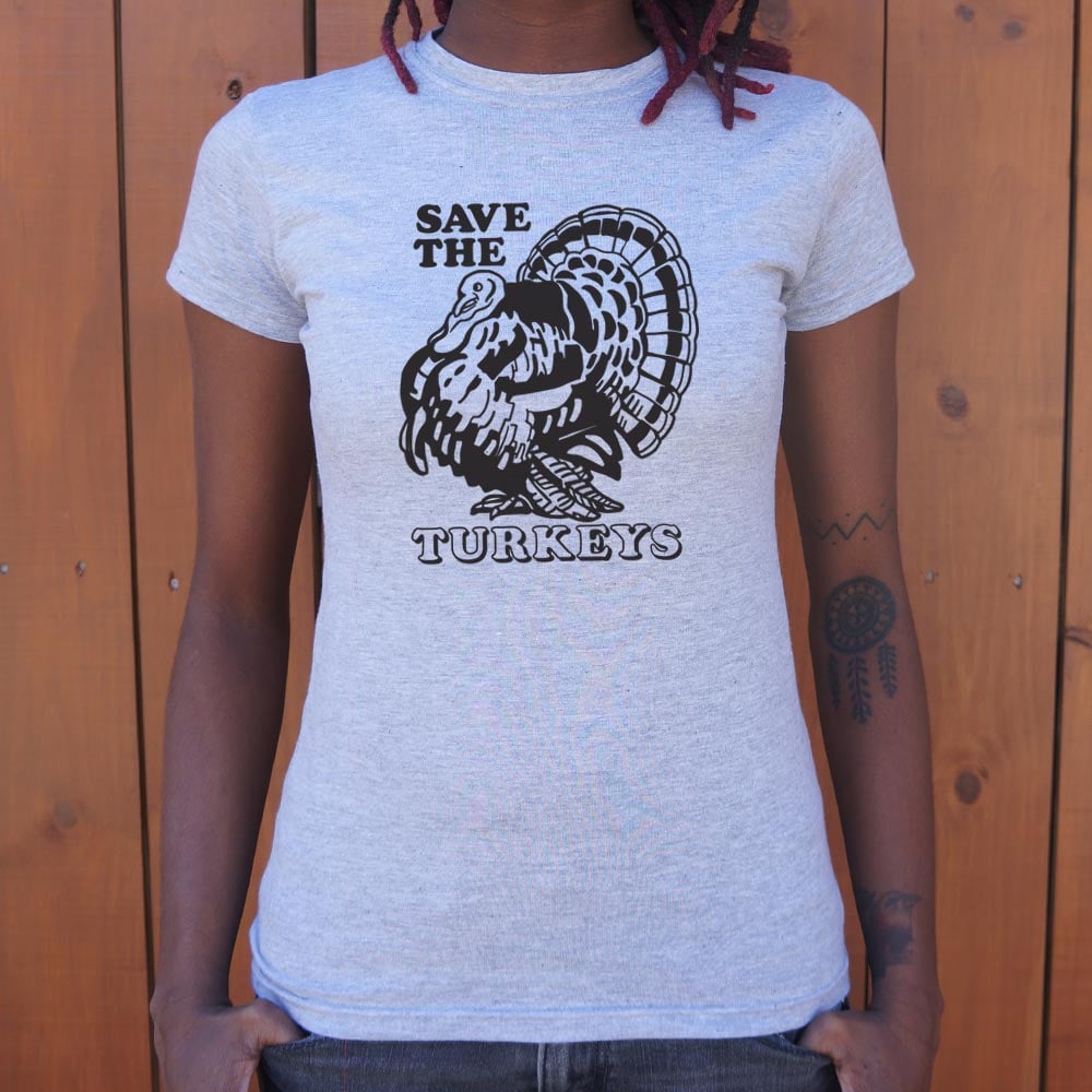 Save The Turkeys - 6DollarShirts