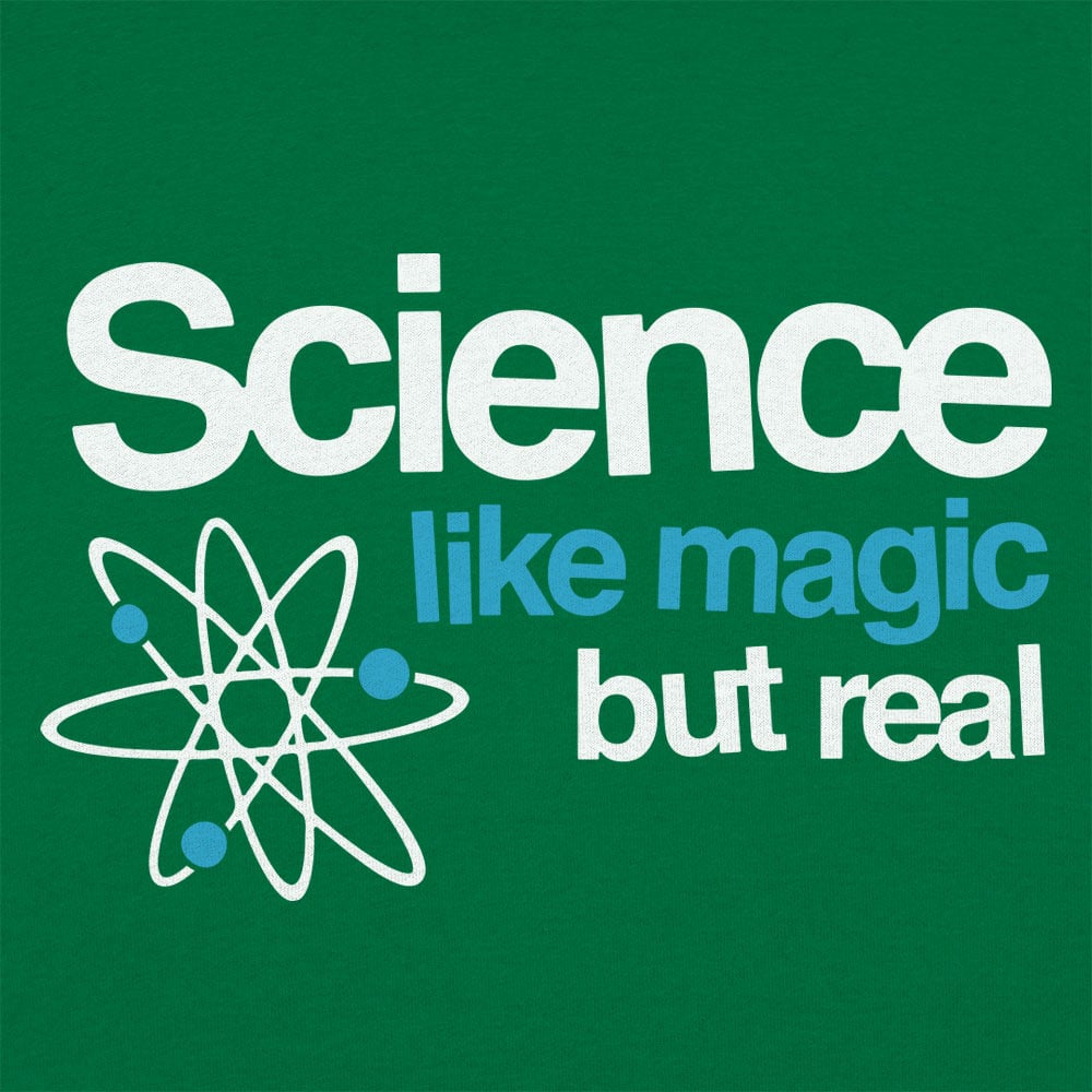 Science Like Magic - 6DollarShirts