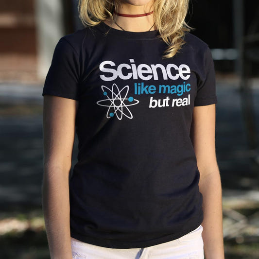 Science Like Magic - 6DollarShirts
