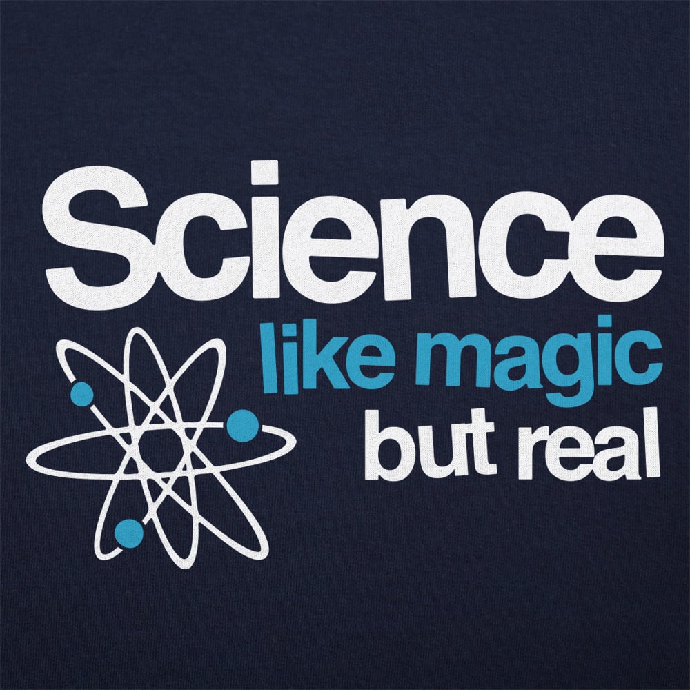 Science Like Magic - 6DollarShirts