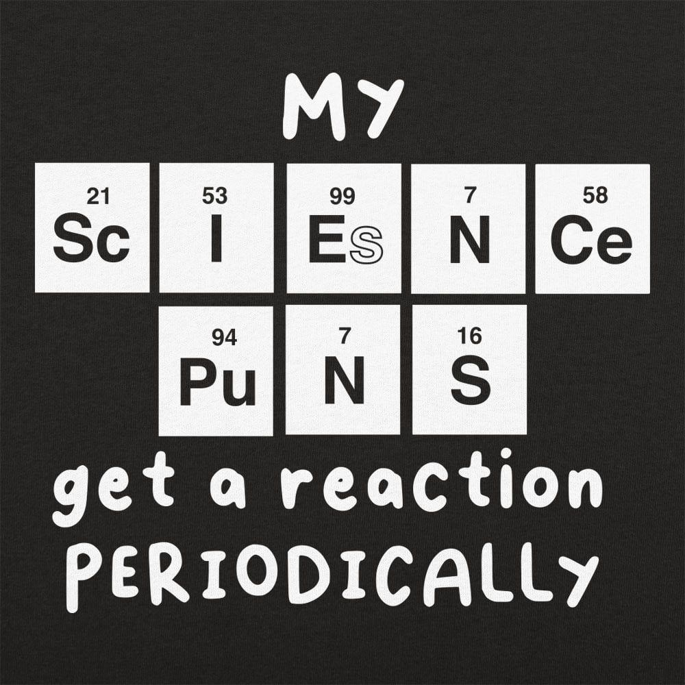 Science Puns - 6DollarShirts