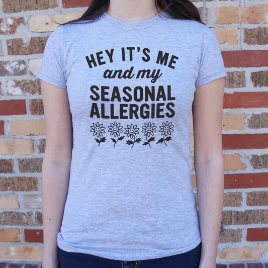 Seasonal Allergies - 6DollarShirts
