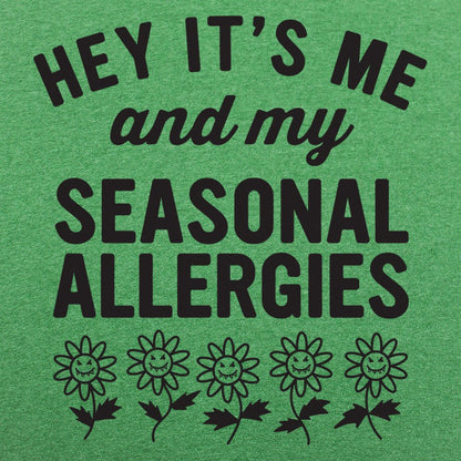 Seasonal Allergies - 6DollarShirts