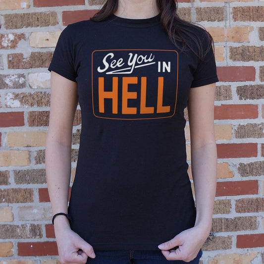 See You In Hell - 6DollarShirts