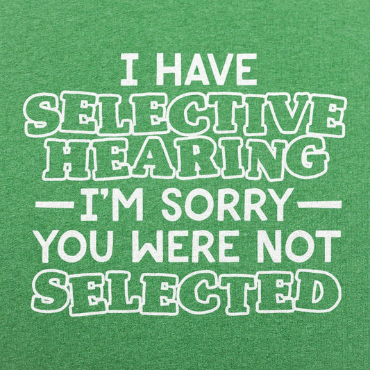 Selective Hearing - 6DollarShirts