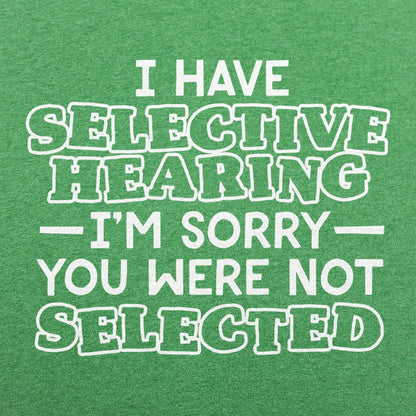 Selective Hearing - 6DollarShirts