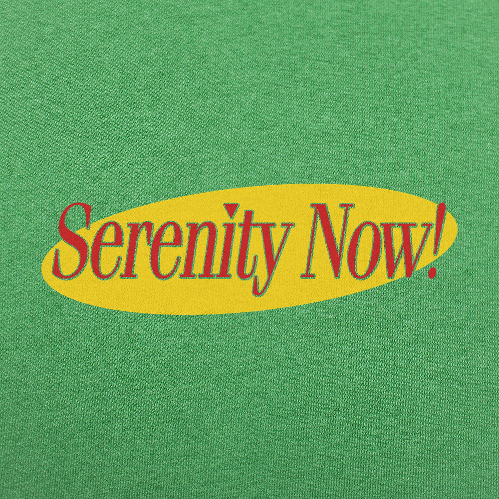 Serenity Now!
