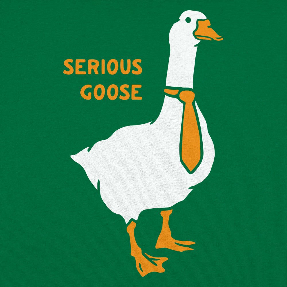 Serious Goose - 6DollarShirts