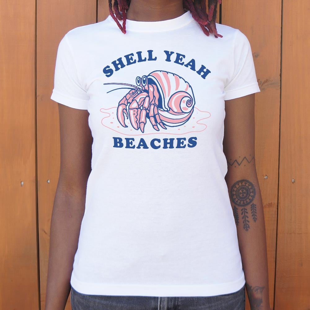 Shell Yeah Beaches - 6DollarShirts