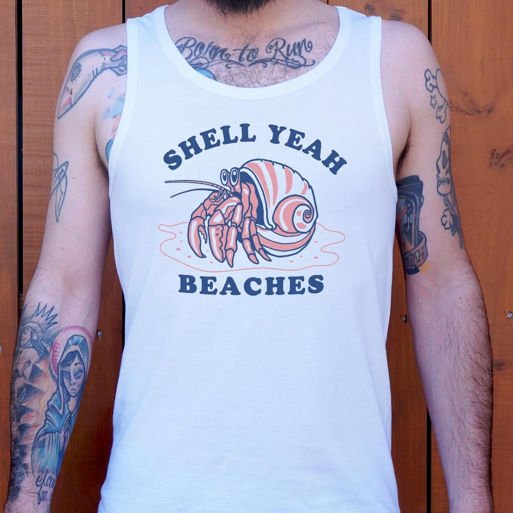 Shell Yeah Beaches - 6DollarShirts