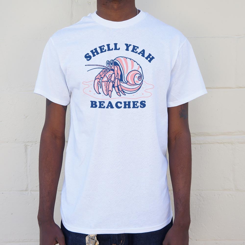 Shell Yeah Beaches - 6DollarShirts