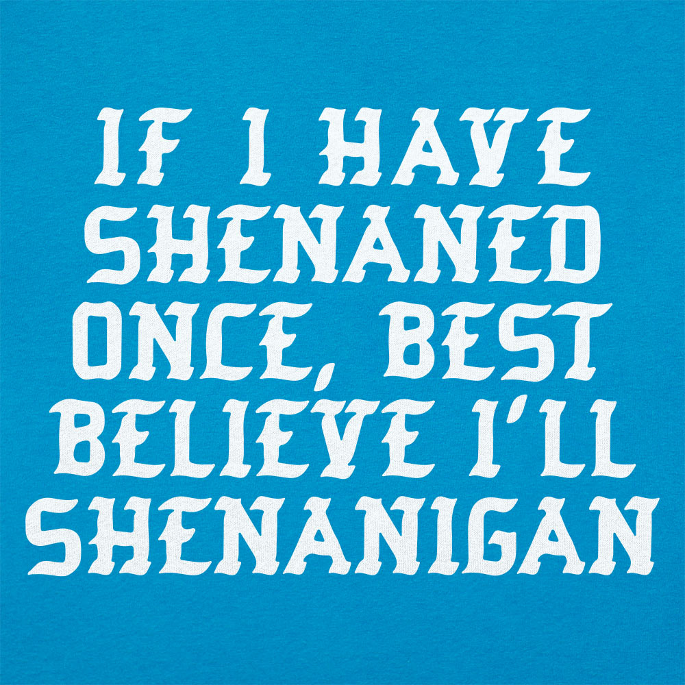 Shenan Again