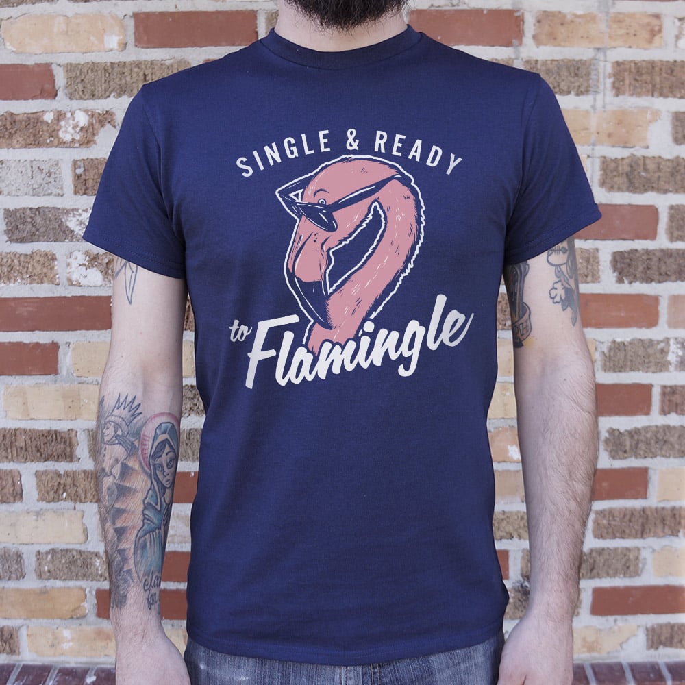 Single Flamingle - 6DollarShirts