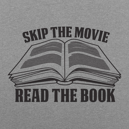 Skip Movie Read The Book - 6DollarShirts