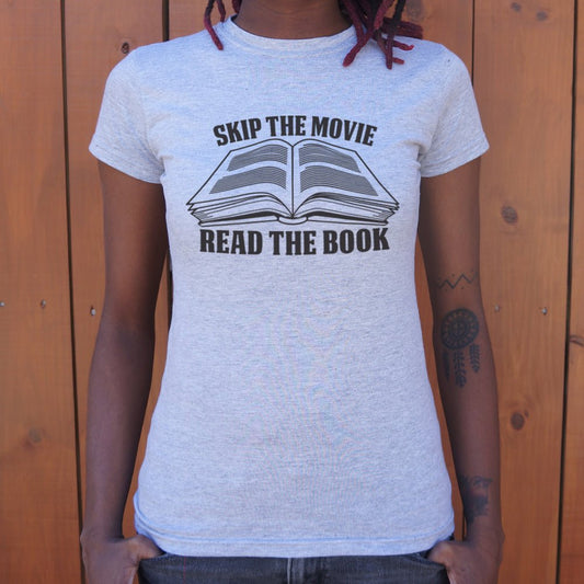 Skip Movie Read The Book - 6DollarShirts