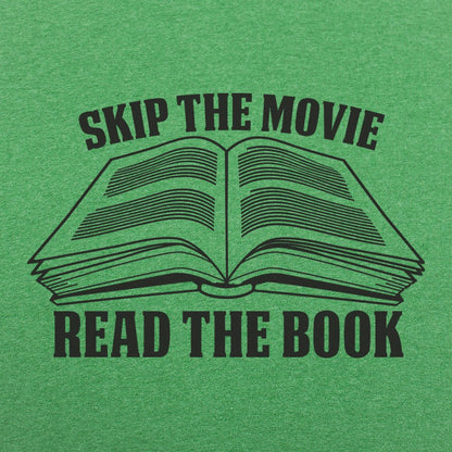 Skip Movie Read The Book - 6DollarShirts