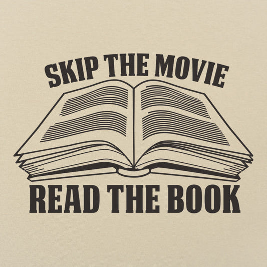 Skip Movie Read The Book - 6DollarShirts