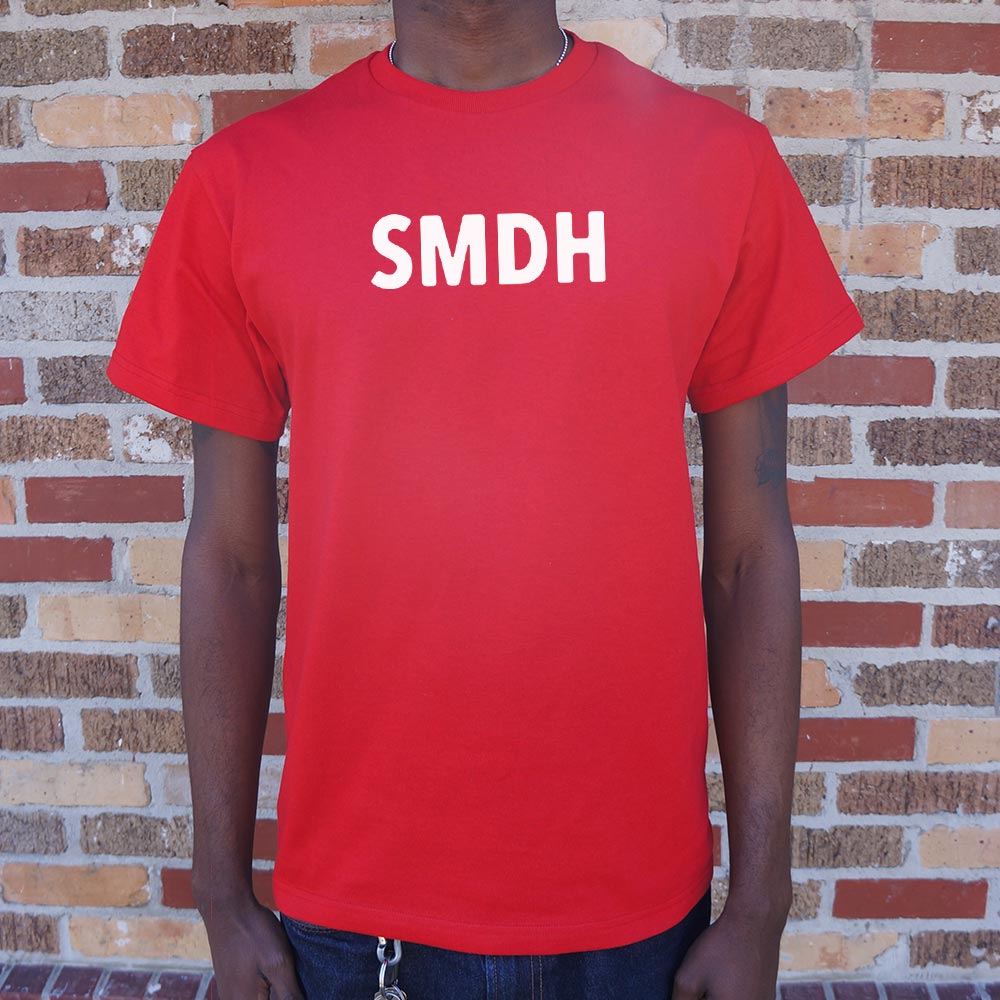 SMDH - 6DollarShirts