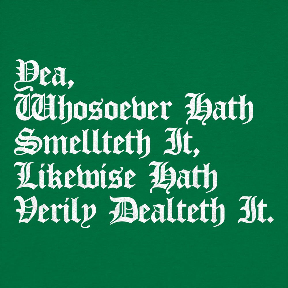 Smellteth Dealteth - 6DollarShirts