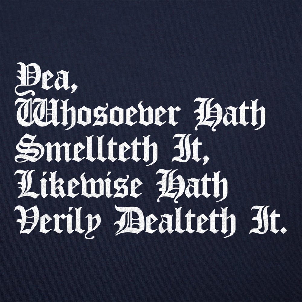 Smellteth Dealteth - 6DollarShirts