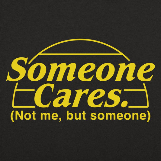 Someone Cares - 6DollarShirts