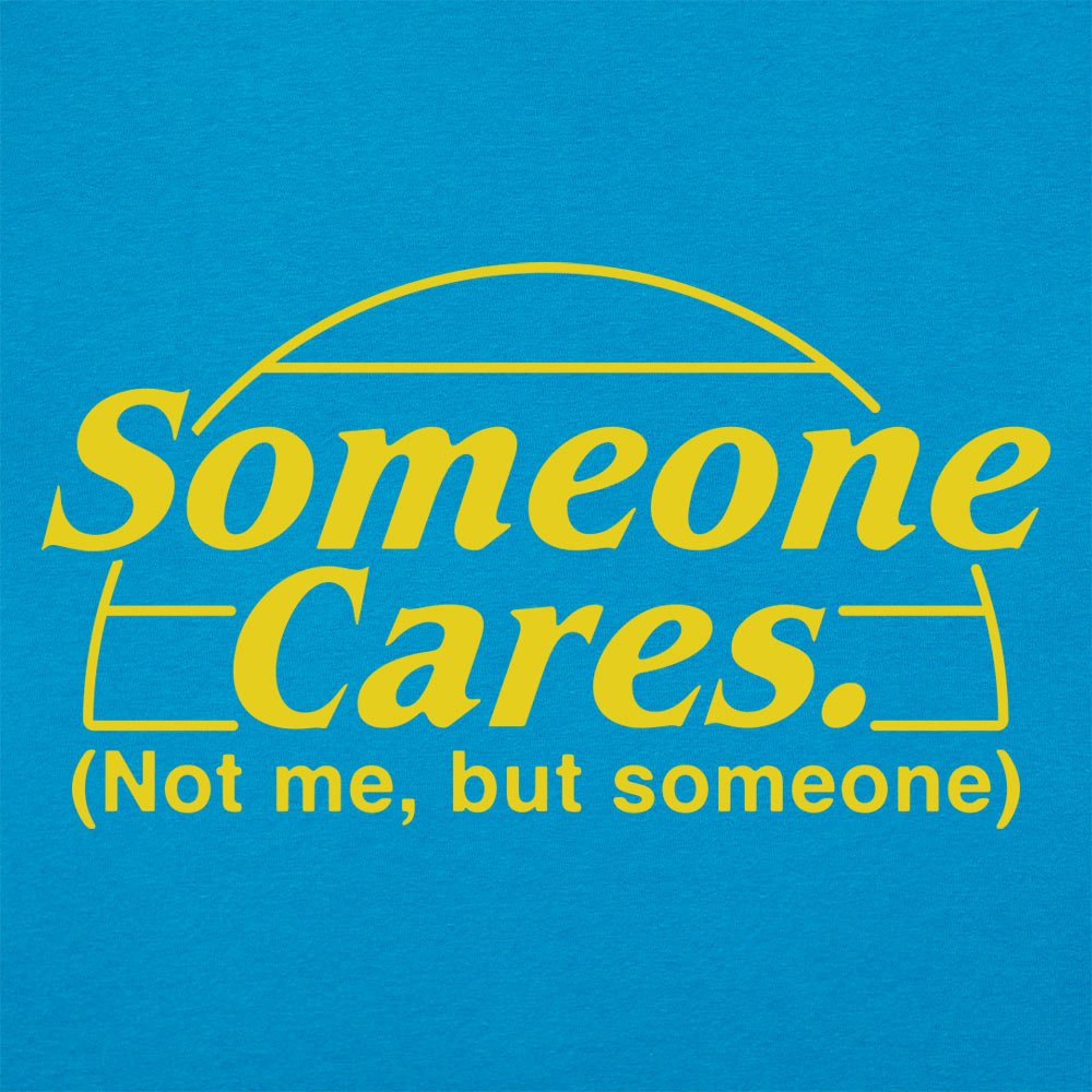 Someone Cares - 6DollarShirts