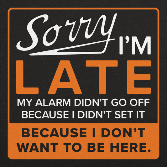 Sorry Alarm