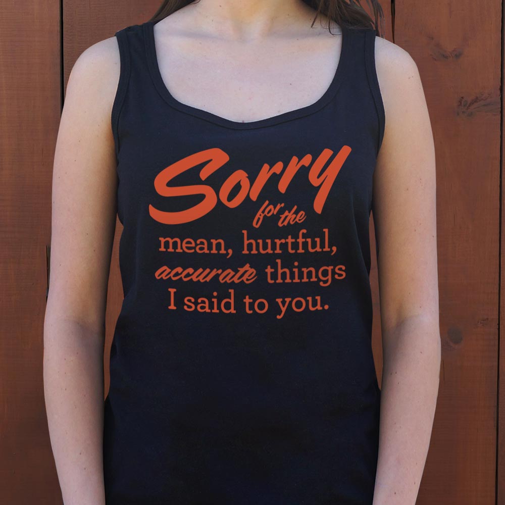 Sorry For All The Things - 6DollarShirts