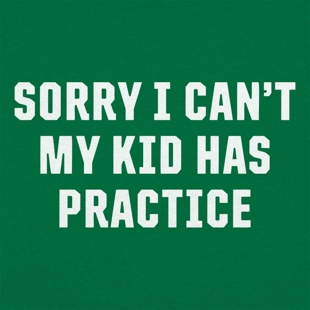 Sorry Practice - 6DollarShirts
