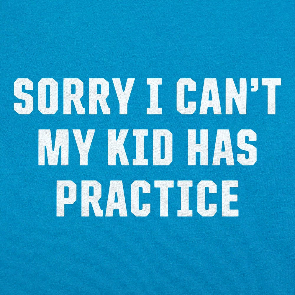 Sorry Practice - 6DollarShirts