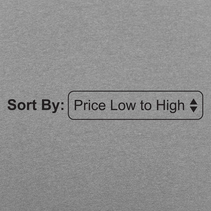 Low To High - 6DollarShirts